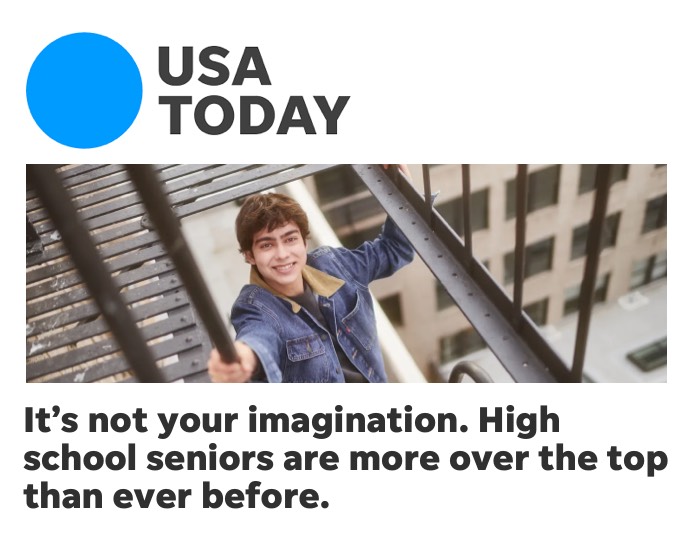 USA Today: Are High School Seniors More Eager To Make Memories Than Ever Before?